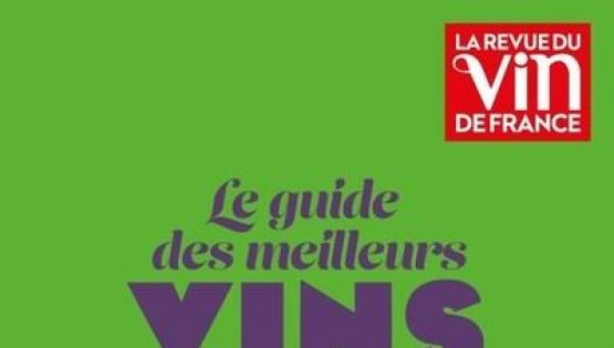 Le Guide des Meilleurs Vins de France - RVF - 2022