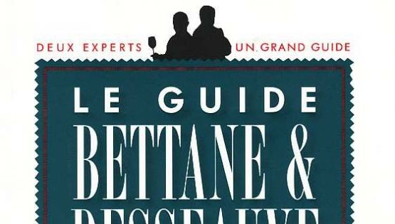 Guide 2013 - Bettane + Desseauve - 2012