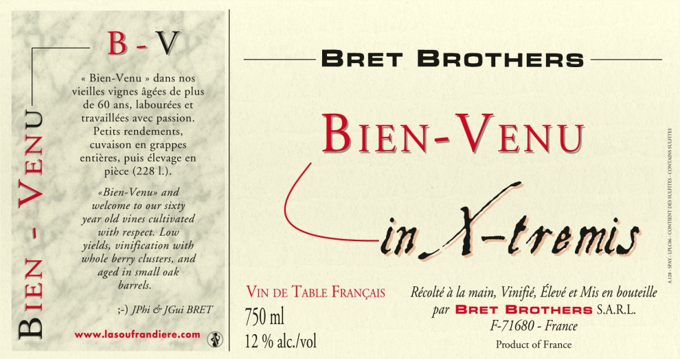 Wine label - Bien-Venu In X-tremis Bret Brothers