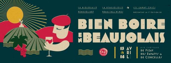 BIEN BOIRE EN BEAUJOLAIS / BIOJOLAISE