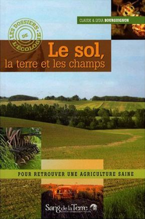 Le sol, la terre et les champs