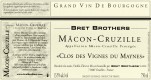 Etiquette vin - Mâcon-Cruzille « Clos des vignes du Maynes » Bret Brothers