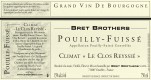 Etiquette vin - Pouilly-Fuissé Climat « Le Clos Reyssié » Bret Brothers